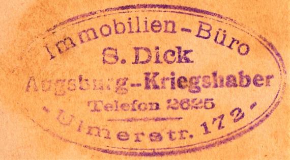 Postkarte geschäftlicher Art vom "Immobilien-Büro S. Dick, Augsburg-Kriegshaber,Ulmer Str.172 ", - versandt am 3. April 1919 nach Buttenwiesen - Ausschnittvergrößerung Firmenadresse