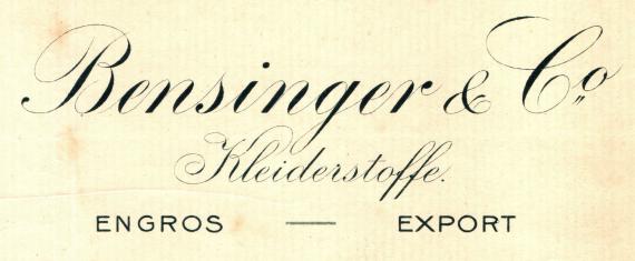 Geschäftsschreiben  von " Bensinger & Co, Kleiderstoffe engros - Export " in Frankfurt am Main, Kaiserstraße 56 - geschrieben am 12.März 1906 - Ausschnittvergrößerung Firmenname