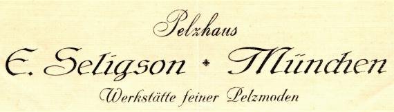 Rechnung von " E. Seligson, Pelzhaus, Werkstätte feiner Pelzmoden " in München, Dachauer Straße 22  - geschrieben am 25. Oktober 1932  -  Ausschnittvergrößerung Firmenname