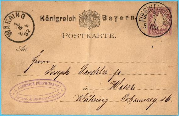 Postkarte geschäftlicher Art von " L. Auerbach " in Fürth - versandt nach Wien am 31. Juli 1882 