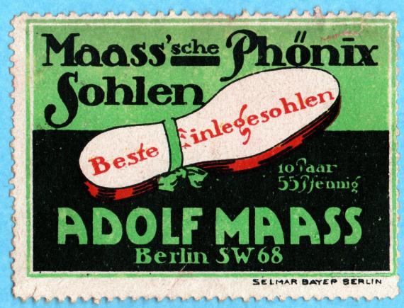 Werbemarke " Maass`sche Phönix-Sohlen " - Beste Einlegesohlen - 10 Paar - 55 Pfg - Adolf Maass, Berlin SW 68