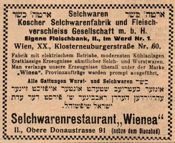 Werbeanzeige - " Koscher Selchwarenfabrik und Fleisch Verschleiss Gesellschaft m.b.H., Wien, XX. KLosterneuburgerstraße 60 - in " Dr. Bloch´s Oesterreichische Wochenschrift, Zentralorgan für die gesamten Interessen des Judentums " - Nr.6 - 4. Februar 1916 