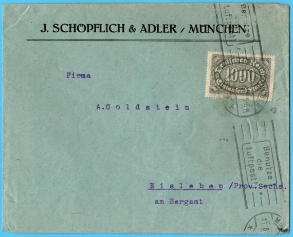 Briefumschlag - A. Goldstein Geschäftsbriefumschlag der Münchner Bettfedernfabrik J. Schöplich & Adler an die " Fa. A. Goldstein " in Eisleben, Prov. Sachs., Am Bergamt - versandt am 11. August 1923