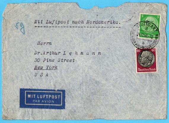 Envelope (censored mail) from " Moritz Israel Hanauer ", Stuttgart, Tulpenstrasse 27 - mailed December 24, 1940 to Dr. Arthur Lehmann, 30 Pine Street, New York, USA.