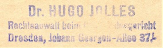 Postkarte beruflicher Art von " Dr. Hugo Jolles, Rechtsanwalt beim Oberlandesgericht, Dresden, Johann Georgen-Allee 37 " - versandt am 20. September 1920 - Ausschnittvergrößerung Kanzlei-Anschrift