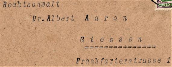 Briefumschlag an Herrn " Rechtsanwalt Dr. Albert Aaron ", Giessen, Frankfurterstrasse 1, - versandt am 9. Februar 1922  - Ausschnittvergrößerung Briefanschrift