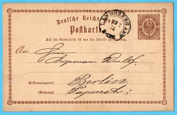 Postkarte geschäftlicher Art an Herrn " Lipman Wulf ", Berlin, Papenstraße 10 - versandt aus Landsberg a.d.Warthe am 23. Juli 1874 