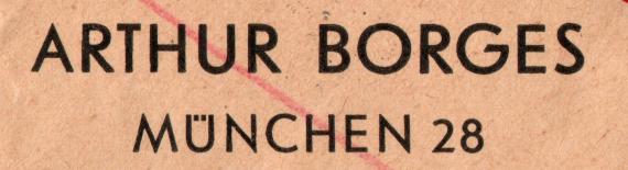 Business envelope from " Arthur Borges ", Munich 28, letter tray - mailed December 20, 1935 - clipping enlargement name