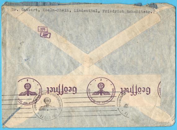 Briefumschlag von " Dr. Gatzert, Koeln-Rhein, Lindenthal, Friedrich Schmidtstr. 2 " - versandt am 15. Oktober 1940 in die USA nach New York  City. 1359 Broadway -  Zensurpost - Briefumschlag-Rückseite mit " Geprüft - Stempel " und " Geöffnet - Banderole "