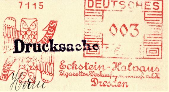 Geschäfts-Postkarte der " Zigaretten - Verkaufsgesellschaft m.b.H. - Eckstein - Halpaus ", Dresden A. 16, Fürstenstraße 72 - versandt am 19. September 1932 - Ausschnittvergrößerung - Roter Firmenfreistempel Eckstein-Halpaus