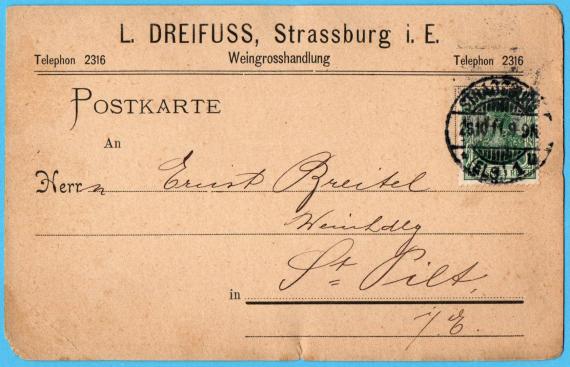 Geschäftspostkarte von der  " L. Dreifuss, Strassburg i. E. - Weingroßhandlung " - versandt am 28. Oktober 1911 