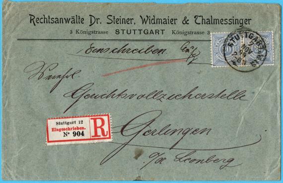 Briefumschlag  " Rechtsanwälte Dr. Steiner, Widmaier & Thalmessinger " Königstrasse 3, Stuttgart - versandt am 7. November 1899  