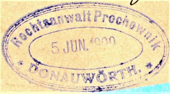 Postkarte geschäftlicher Art an " Wohlgeb. Herrn Rechtsanwalt Prochownik, Donauwörth " - versandt am 4. Juni 1909 - Ausschnittvergrößerung Kanzlei-Stempel