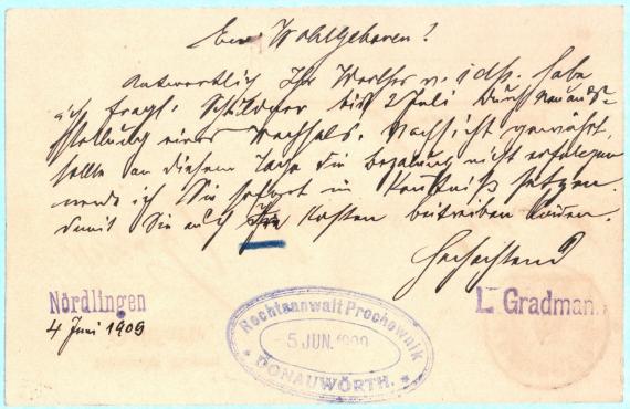 Postkarte - Julius Prochownik Postcard of a business nature to " Wohlgeb. Herr Rechtsanwalt Prochownik, Donauwörth " - mailed on June 4, 1909 - back of card