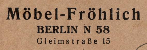 Briefumschlag " Möbel - Fröhlich ", Berlin N 58 , Gleimstraße 15  - versandt am 8. Januar 1937  -  Ausschnittvergrößerung Geschäftsadresse