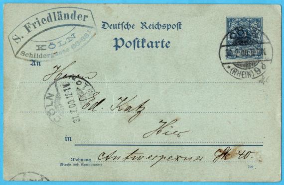 Postkarte geschäftlicher Art von " Siegmund Friedländer, Köln, Schildergasse 66-68 " - versandt am 31. Juli 1900 