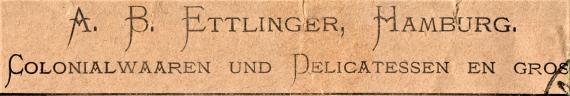 Geschäftsbriefumschlag " A. B. Ettlinger, Colonialwaaren und Delicatessen en gros " - versandt 1883  -  Ausschnittvergrößerung Geschäftsnamen