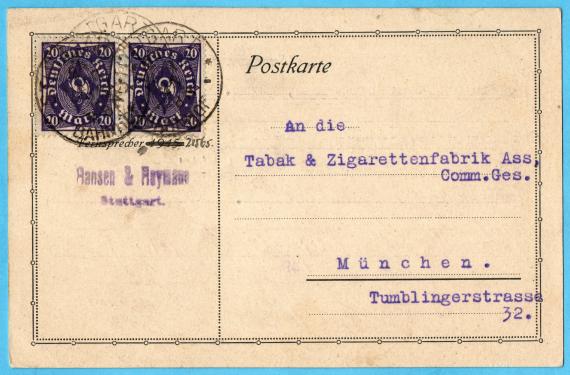 Postcard of business nature from " Hansen & Haymann ", Stuttgart - mailed April 24, 1923 to Tabak & Zigarettenfabrik ASS, Comm. Ges., Munich, Tumblingerstraße 32