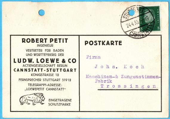 Geschäftspostkarte der Ludwig Loewe & Co - Aktiengesellschaft Berlin - Robert Petit-Ingenieur-Vertreter für Baden uns Württemberg - Cannstatt-Stuttgart - Königstraße 12 - versandt am 24. April 1930 