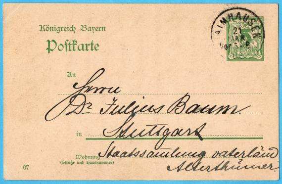 Postkarte persönlicher Art an Herrn " Dr. Julius Baum ", Stuttgart, Staatssammlung vaterländischer Altertümer - versandt am 21. März 1908