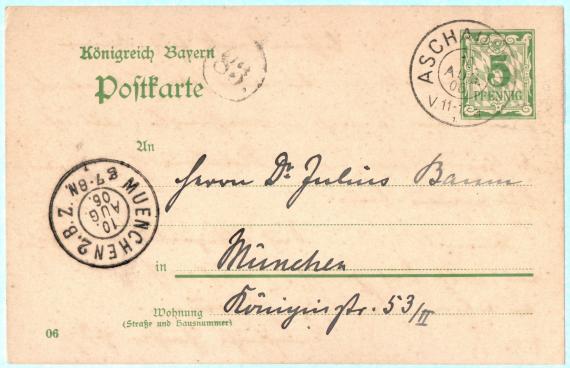 Postkarte persönlicher Art an Herrn " Dr. Julius Baum ", München, Königinstraße 53/II - versandt am 10. August 1906