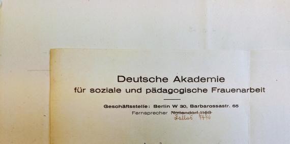 Deutsche Akademie für soziale und pädagogische Frauenarbeit, Geschäftsstelle: Berlin W 30, Barbarossastr. 65