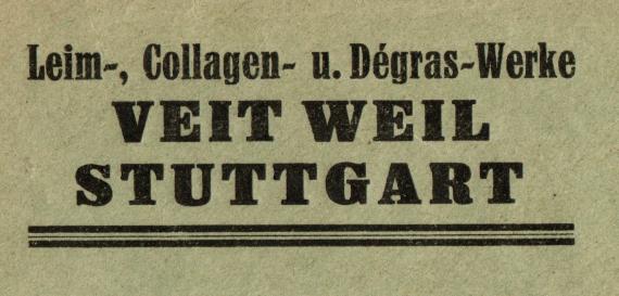 Briefumschlag der " Leim,- Collagen- u. Degras-Werke Veit Weil, Stuttgart " - versandt am 21. Februar 1928 nach München - Ausschnittvergrößerung Firmenadresse