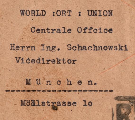 Briefumschlag der World "ORT" Union - Fachschulen im Jewish D. P. Camp 7 - Deggendorf, Bavaria  U.S.Zone - versandt 28. Mai 1948 an das World "ORT" Union Centrale Office, Herrn Ing. Schachnowski, Vicedirektor,  München, Möllstraße 10  -  Ausschnittvergrößerung Brief-Anschrift