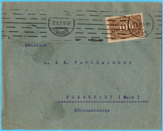 Briefumschlag an das " Bankhaus L. & E. Wertheimber, Frankfurt (Main), Börsenstraße "  - versandt am 22. August 1923