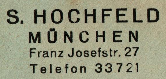 Briefumschlag von " S. Hochfeld, München,  Franz-Joseph-Straße 27 " - versandt am 2. August 1923 - Ausschnittvergrößerung Adresse