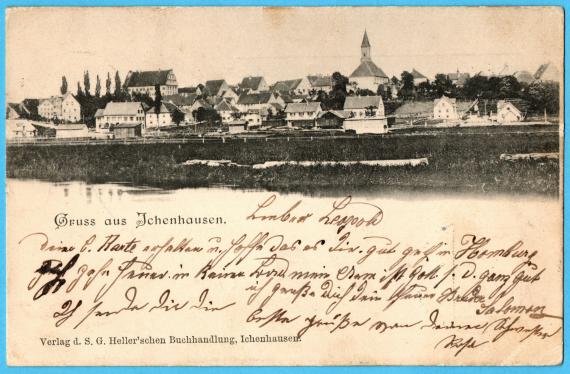 Historische Ansichtskarte - Gruss aus Ichenhausen - versandt am 23. Juli 1899 an Herrn  " Leopold Reichenberg " in Homburg, Ferdinand-Str. 14 - Karten-Bild- und Gruß-Seite