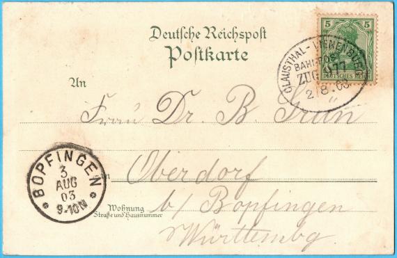 Historical picture postcard - Greetings from the Wildemann Spa in the Harz Mountains - sent on August 2, 1903 to Dr. B. Grün, Oberdorf near Bopfingen, Württemberg - address side