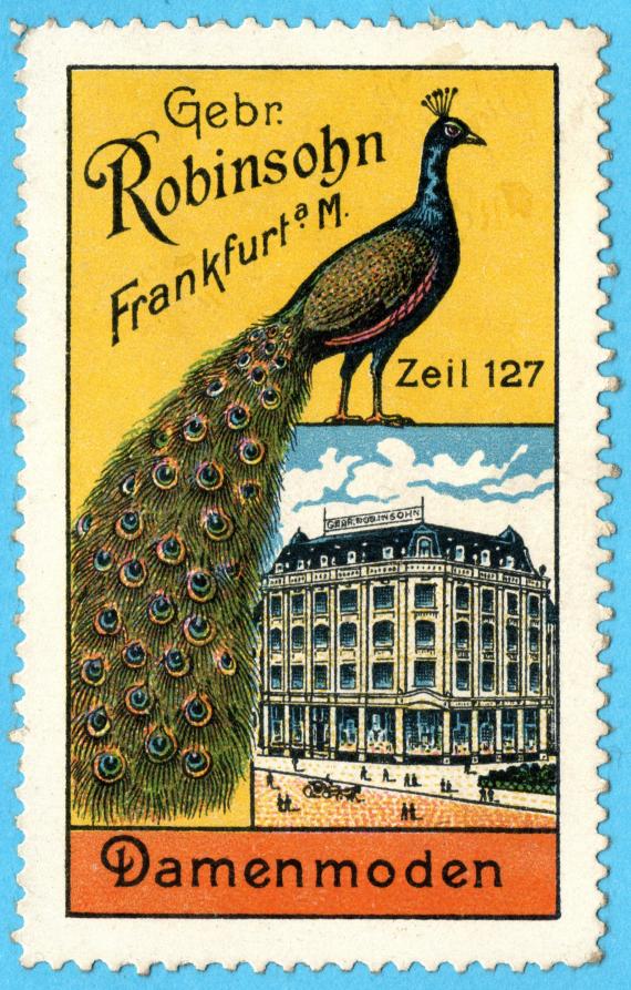 Werbemarke (Vignette)  der " Gebrüder Robinsohn, Zeil 127 " in Frankfurt am Main - aus der um 1910 -1920