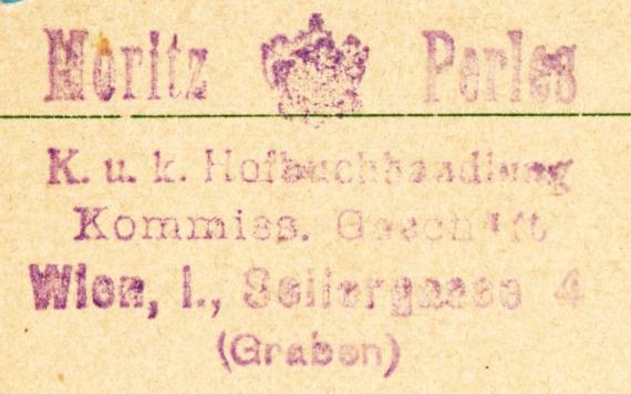 Geschäftspostkarte " Moritz Perles, K.u.k. Hofbuchhandlung, Kommis. Geschäft ", Wien, I., Seilergasse 4, (Graben) - versandt am 31. Oktober 1910  -  Ausschnittvergrößerung Geschäftsadresse