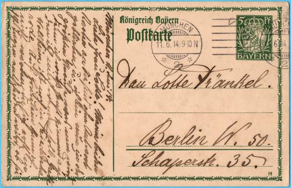 Postkarte persönlicher Art an Frau " Lotte Fränkel ", Berlin W.50, Shaperstraße 35 - versandt am 11. Juni 1914 aus München von " Regine Lion ".