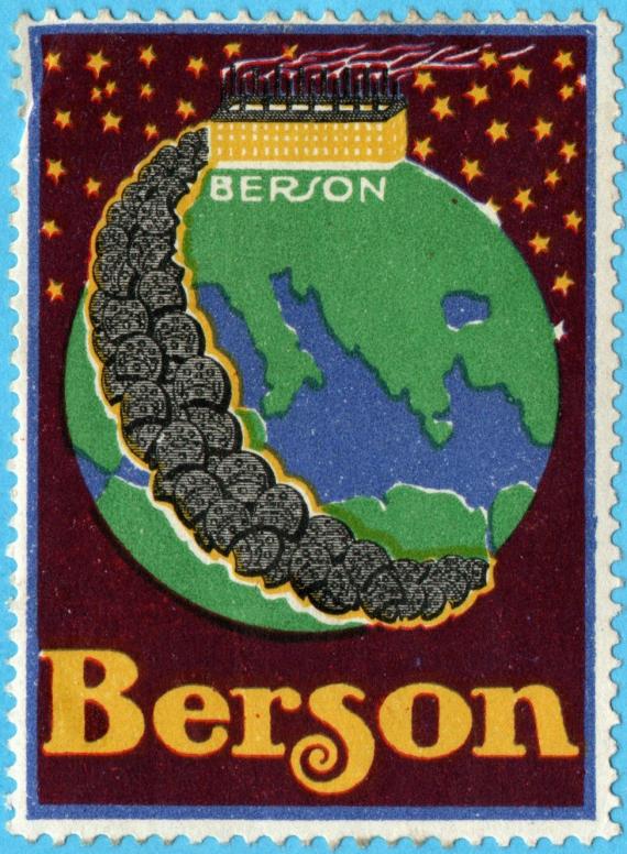 Planet Earth in green - the world's oceans in blue - girded with a strip of rubber shoe heels from the North Pole to the South Pole - starting at the top of the North Pole, at the top of which stands a yellow factory building with several smoking chimney stacks. Below the globe in yellow and gold lettering - the company name " Berson "