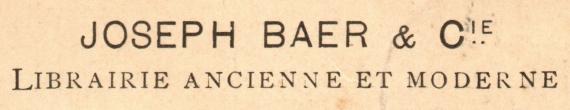 Geschäftspostkarte " Joseph Baer & Co. Frankfurt am Main, Librairie Ancienne et Moderne " - versandt am 11. November 1909  -  Ausschnittvergrößerung Geschäftsname