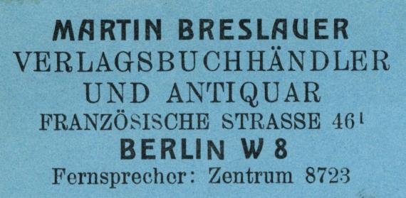 Geschäftspostkarte - Martin Breslauer Geschäftspostkarte - " Martin Breslauer, Verlagsbuchhändler und Antiquar, Französiche Straße 46/1, Berlin W 8 " - versandt am 13. September 1920 - Ausschnittvergrößerung Geschäftsadresse