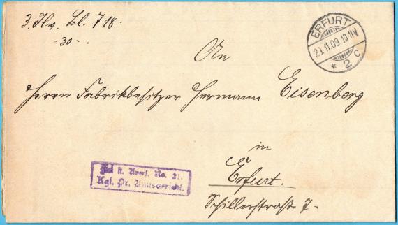 Official letter to Mr. " Factory owner Hermann Eisenberg " in Erfurt, Schillerstraße 7 - sent on 29. 11. 1909