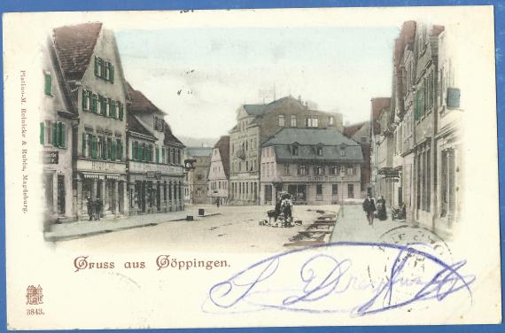 Historische Ansichtskarte "Gruss aus Göppingen" - Strassenansicht mit Geschäft von Hugo Levi, versandt am 24. November 1899 Historical picture postcard "Gruss aus Göppingen" - street view with store of Hugo Levi, mailed on November 24, 1899
