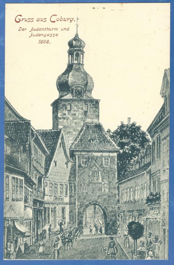 Historic Artists - Picture postcard - Greetings from Coburg - The Jew Tower and Jew Street 1898