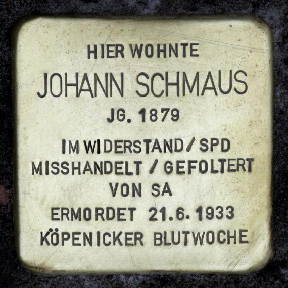 Stolperstein.Köpenick.Schmausstraße 2.Johann Schmaus.1455